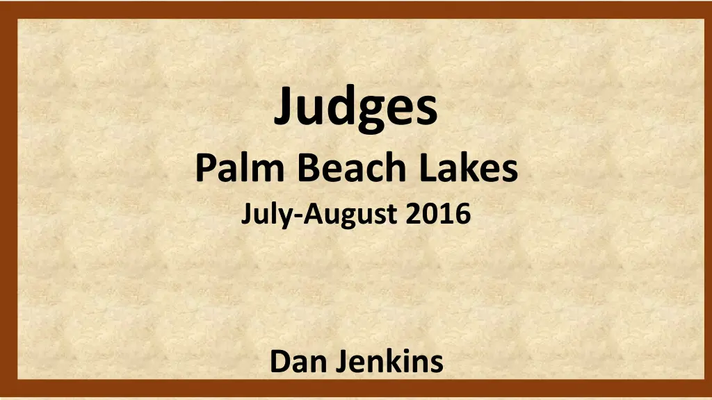 judges palm beach lakes july august 2016