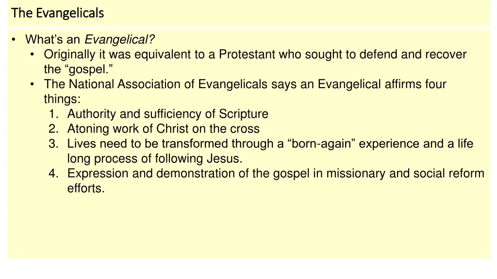 the evangelicals the evangelicals
