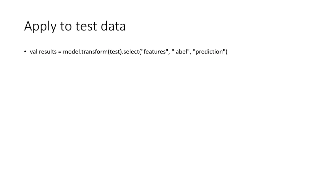 apply to test data