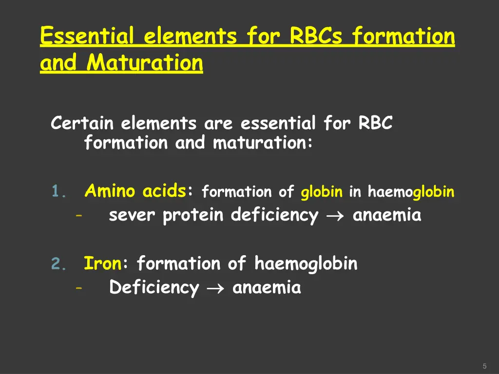 essential elements for rbcs formation