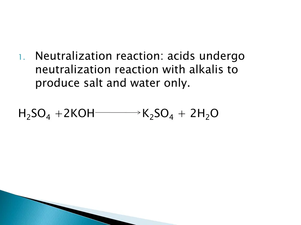 1 neutralization reaction acids undergo