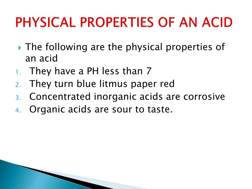 the following are the physical properties