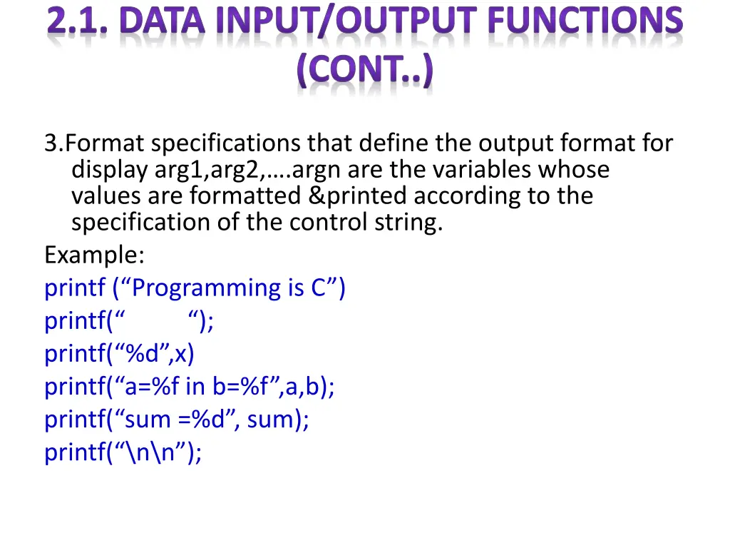 2 1 data input output functions cont