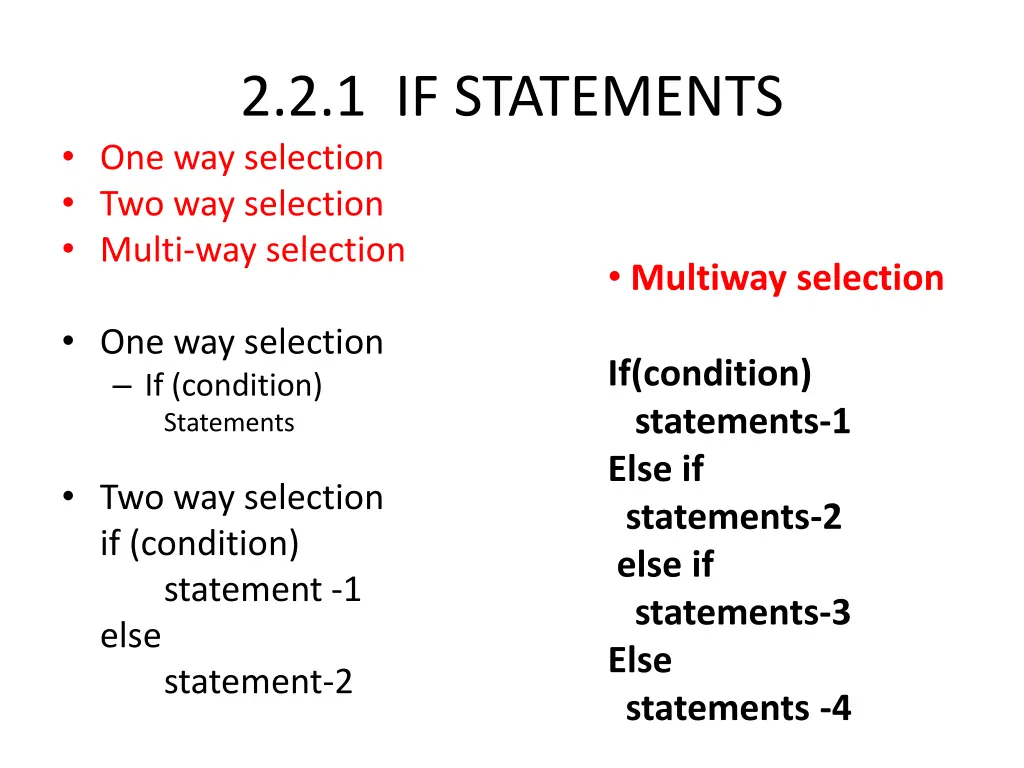 2 2 1 if statements one way selection