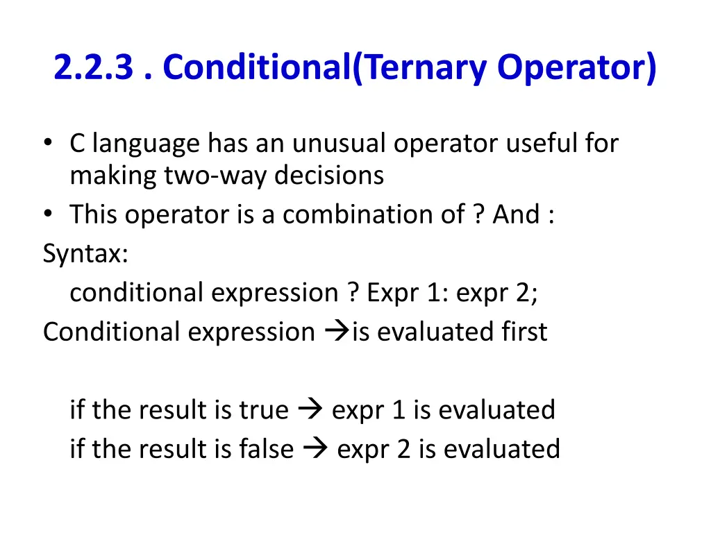 2 2 3 conditional ternary operator