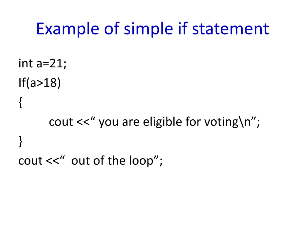 example of simple if statement