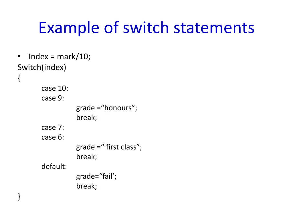 example of switch statements