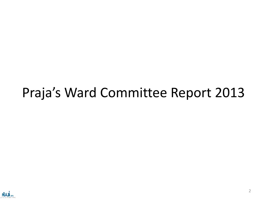 praja s ward committee report 2013