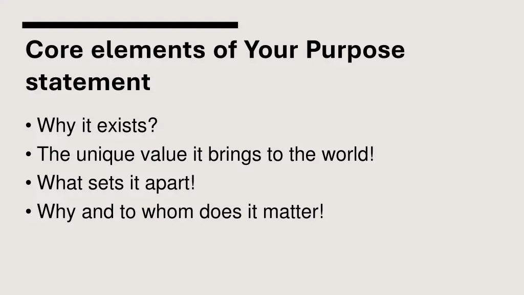 core elements of your purpose statement
