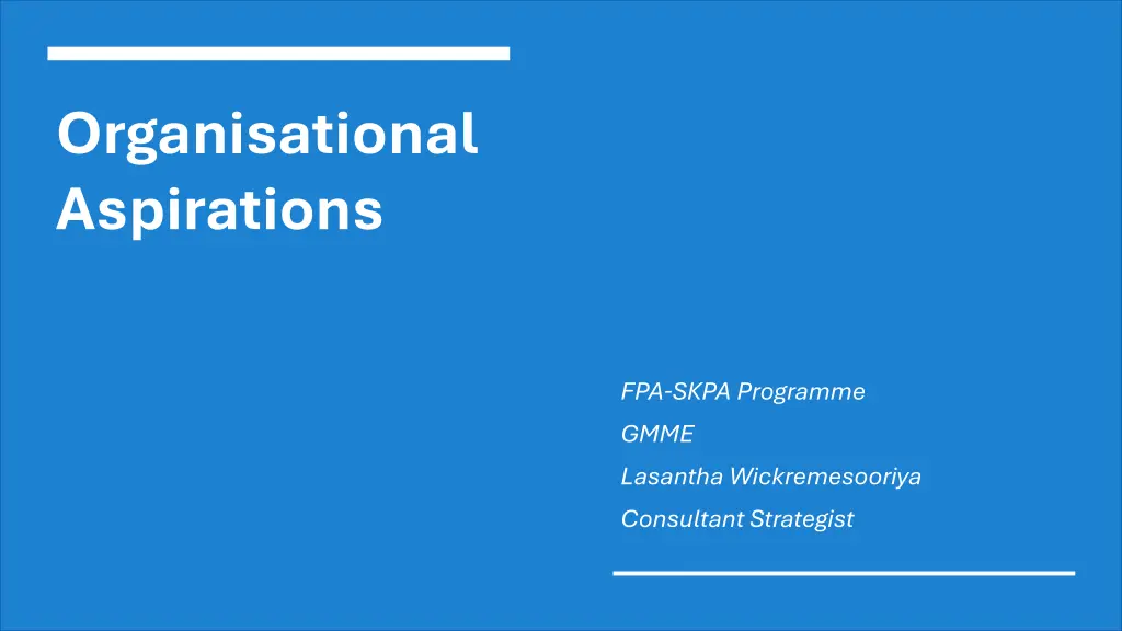organisational aspirations