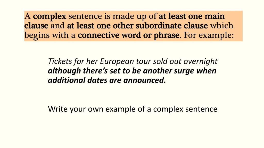 a complex complex sentence is made up of at least 1