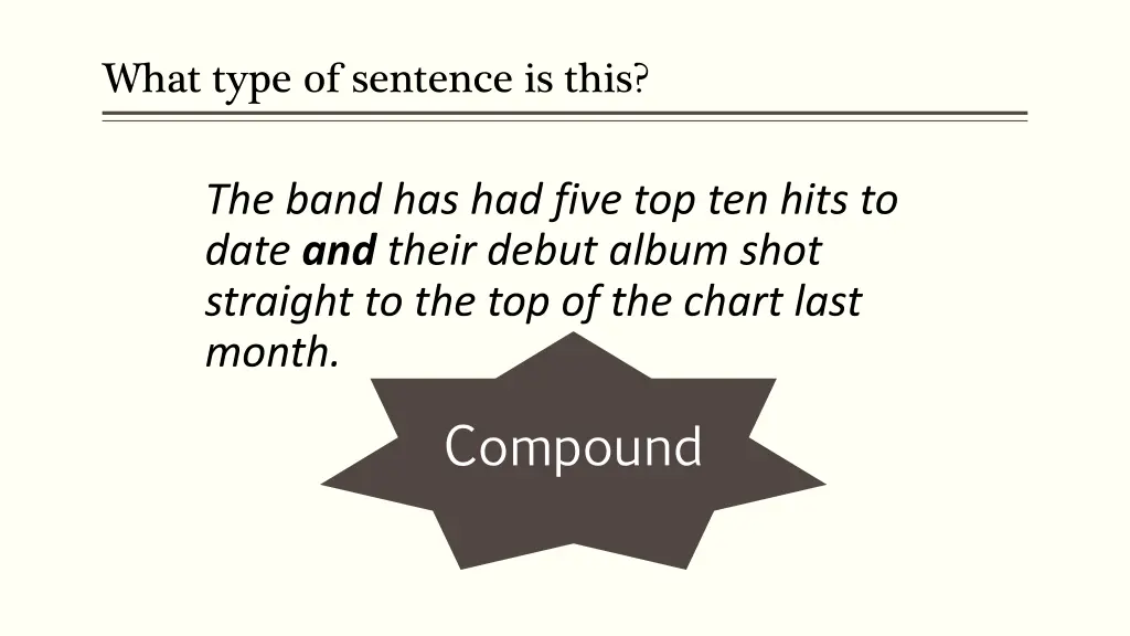 what type of sentence is this 1