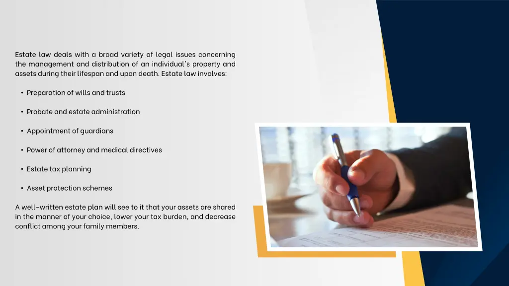 estate law deals with a broad variety of legal