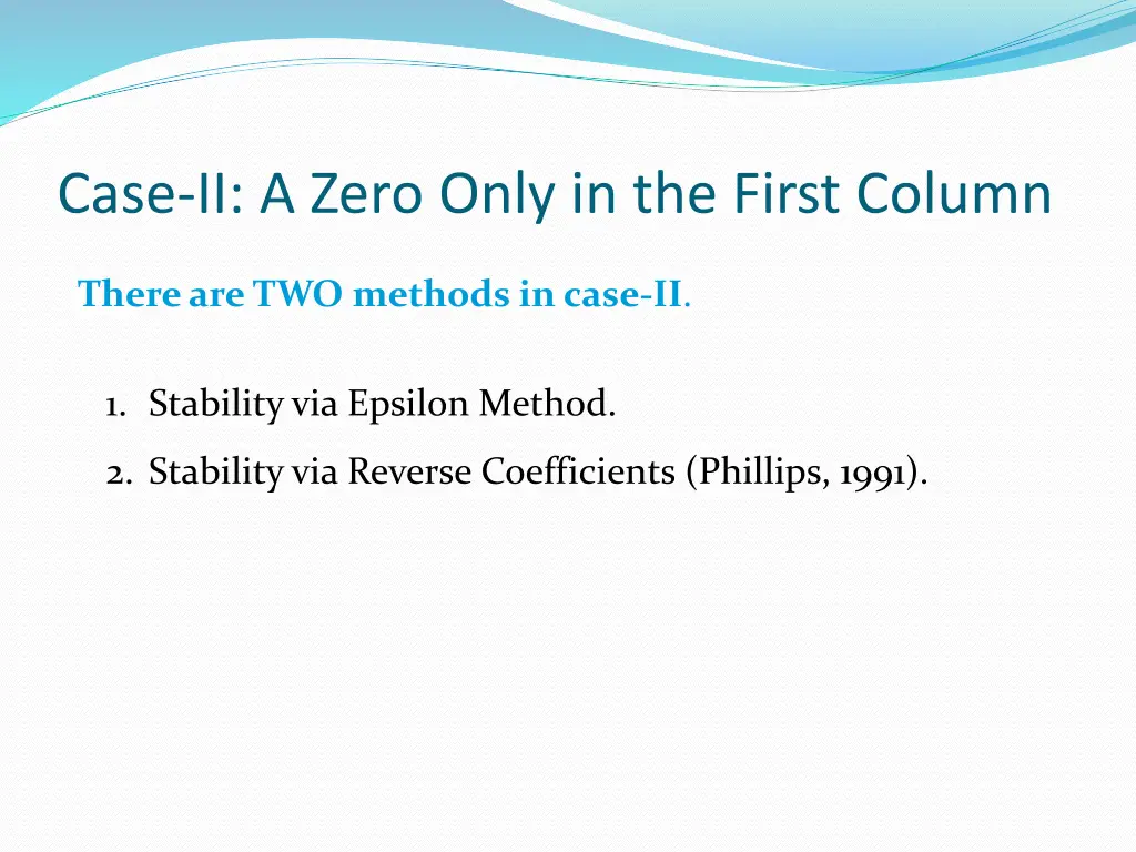 case ii a zero only in the first column