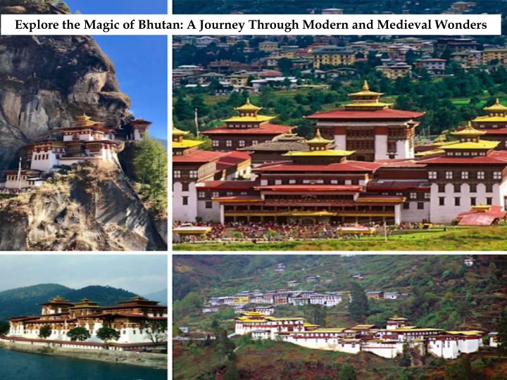 explore the magic of bhutan a journey through