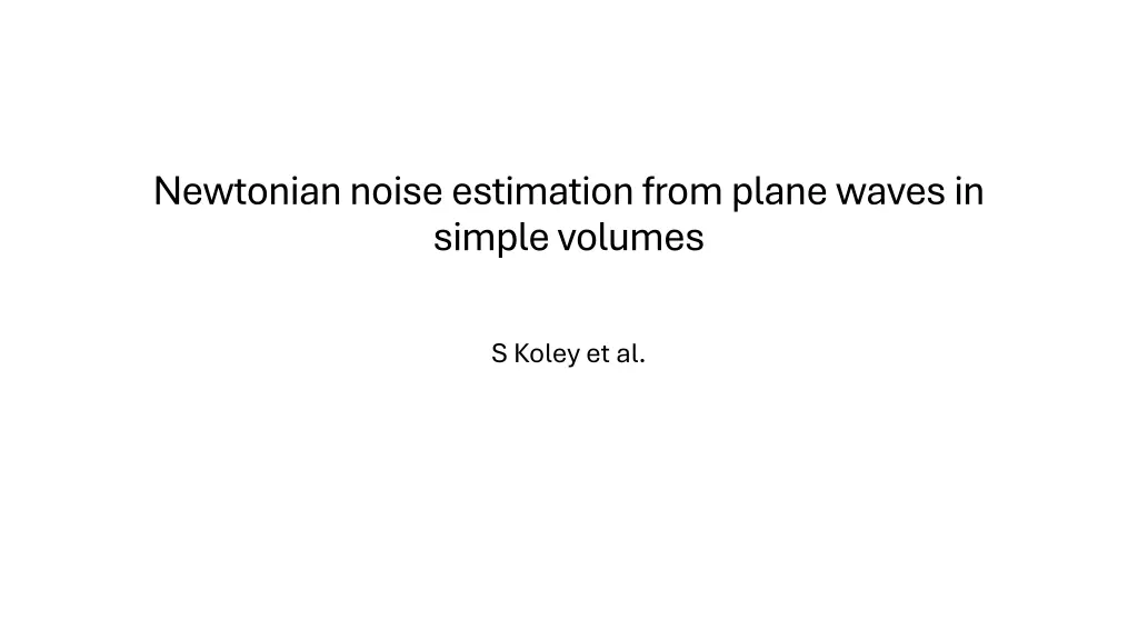 newtonian noise estimation from plane waves