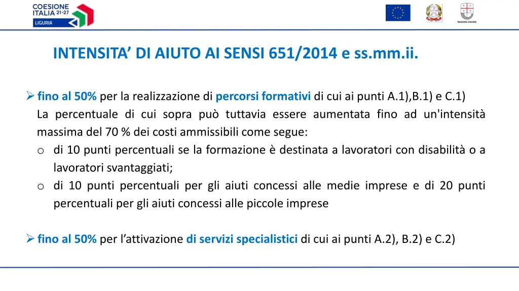 intensita di aiuto ai sensi 651 2014 e ss mm ii