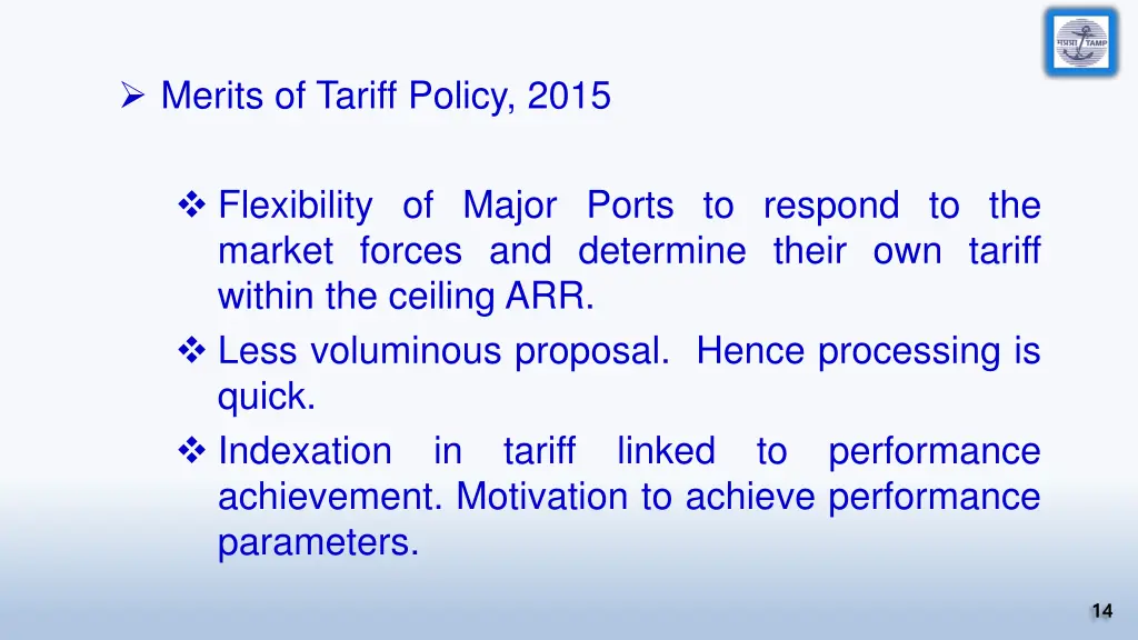 merits of tariff policy 2015