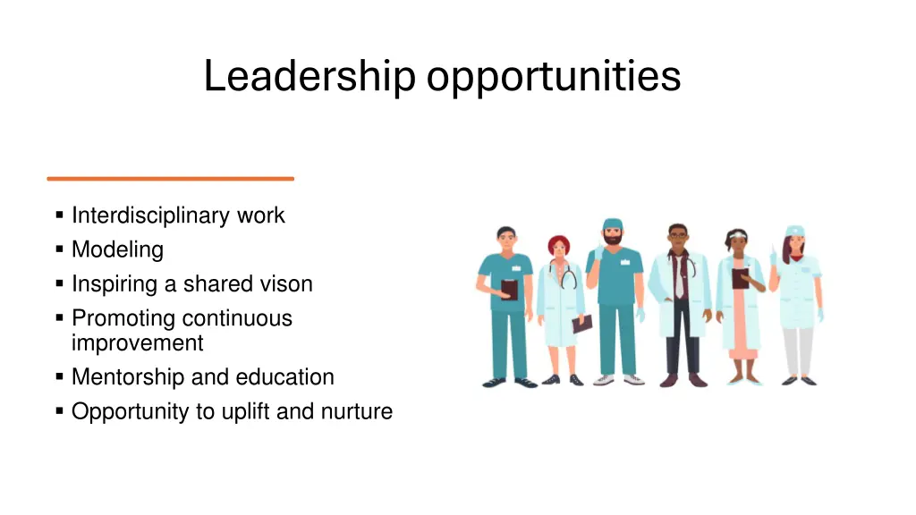 leadership opportunities