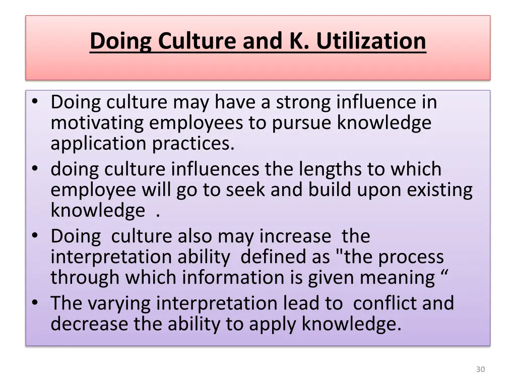 doing culture and k utilization