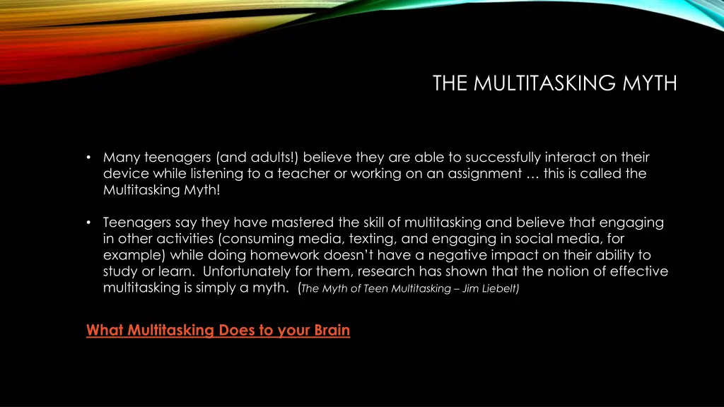 the multitasking myth