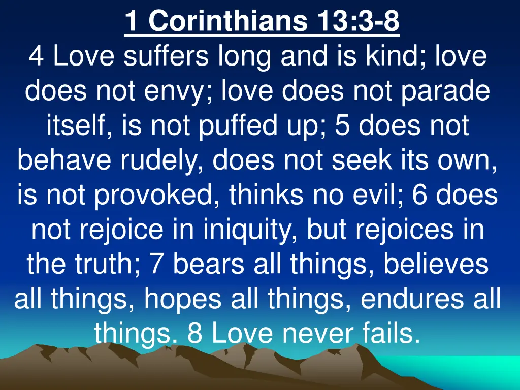 1 corinthians 13 3 8 4 love suffers long