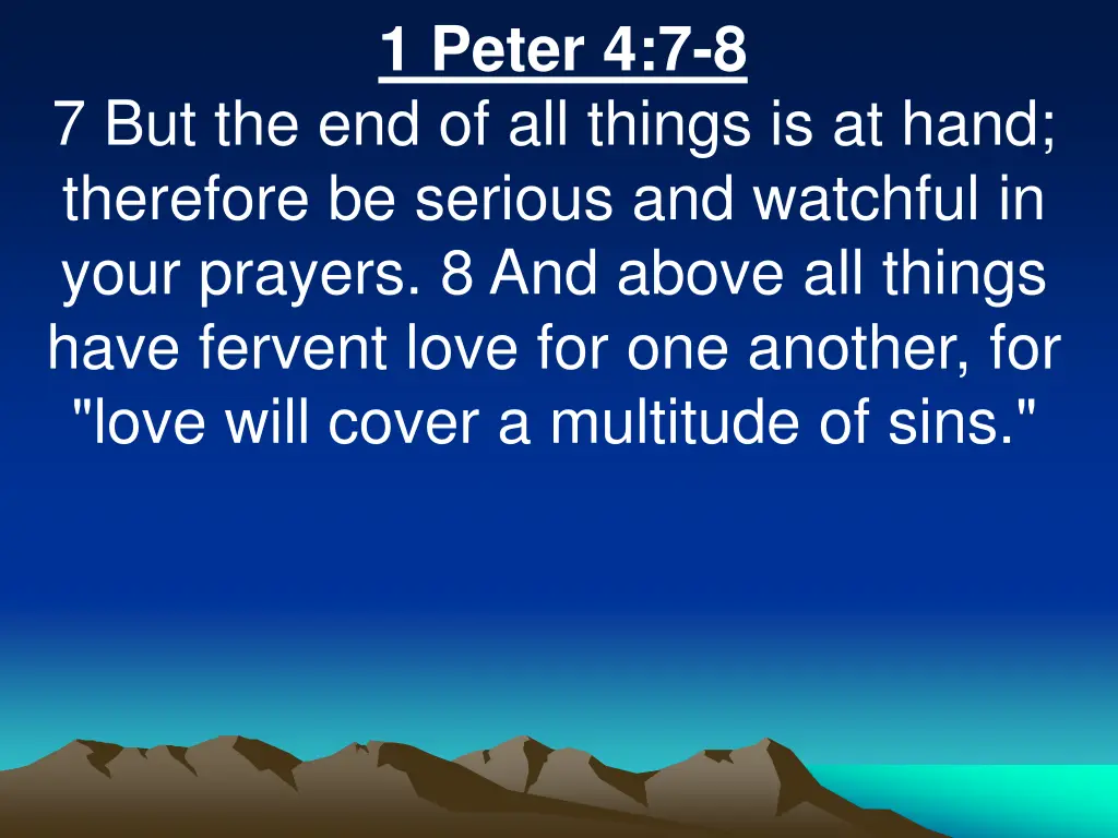 1 peter 4 7 8