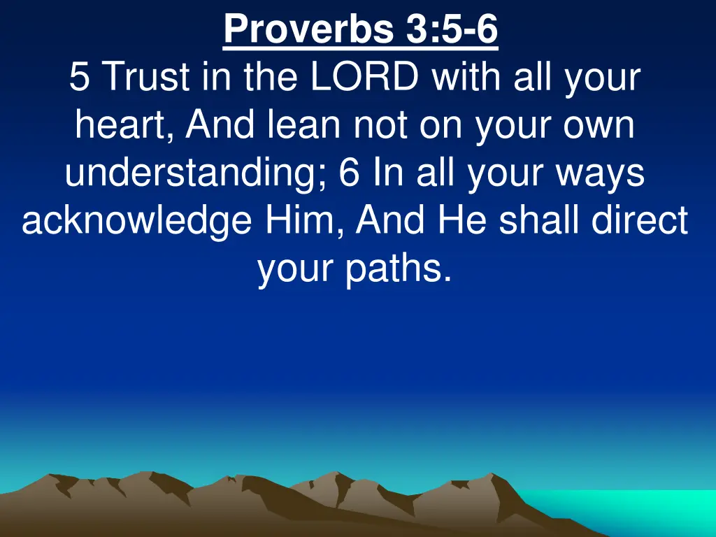 proverbs 3 5 6