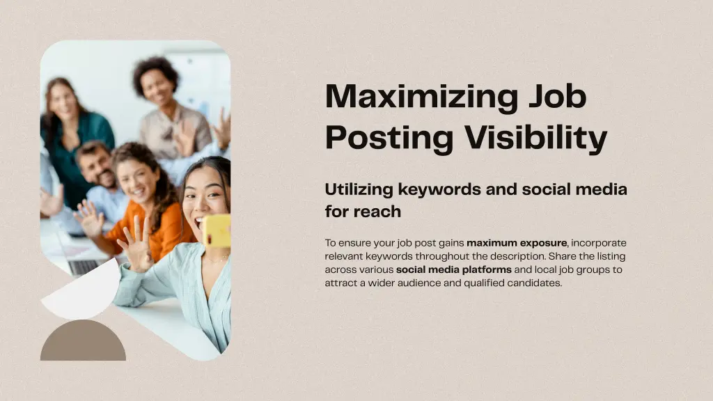 maximizing job posting visibility