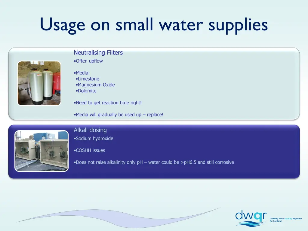 usage on small water supplies
