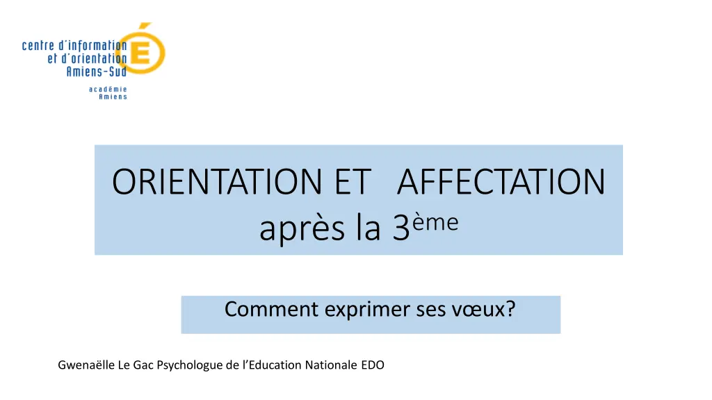 orientation et affectation apr s la 3 me