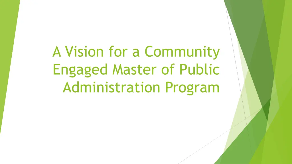 a vision for a community engaged master of public