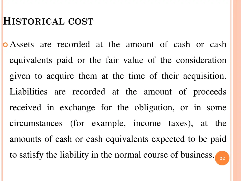 h istorical cost