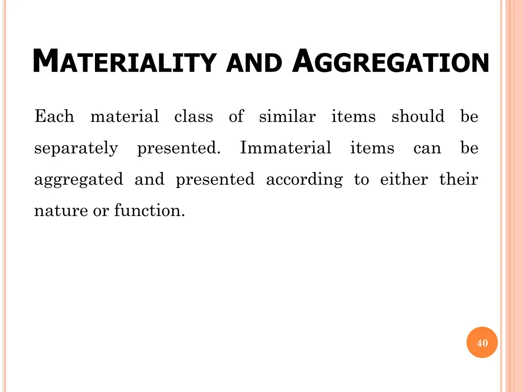 m ateriality and a ggregation