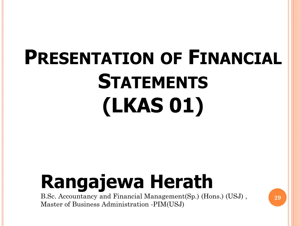 p resentation of f inancial s tatements lkas 01