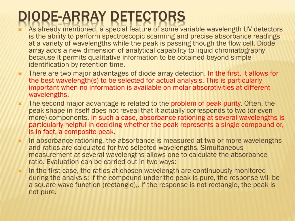 diode array detectors as already mentioned