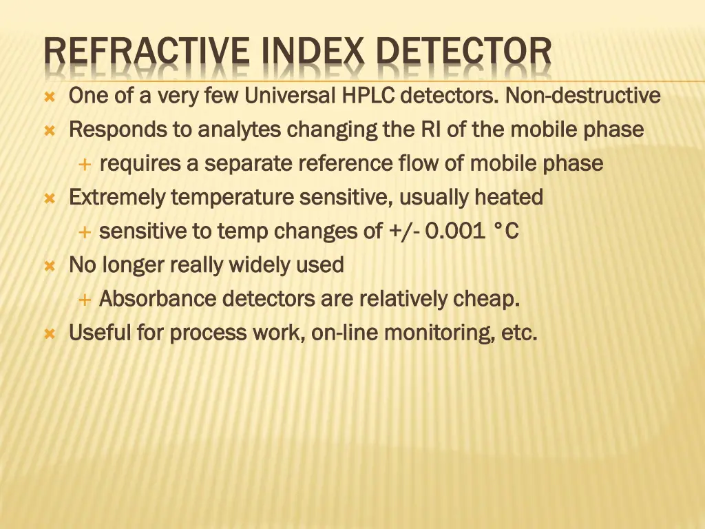 refractive index detector one of a very
