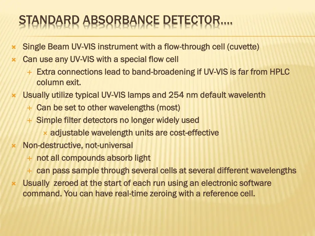 standard absorbance detector