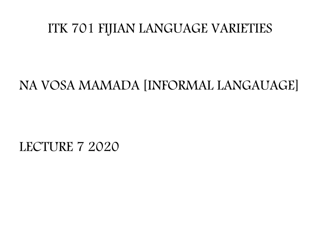 itk 701 fijian language varieties