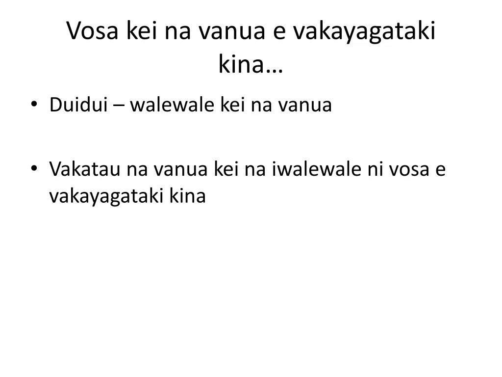 vosa kei na vanua e vakayagataki kina