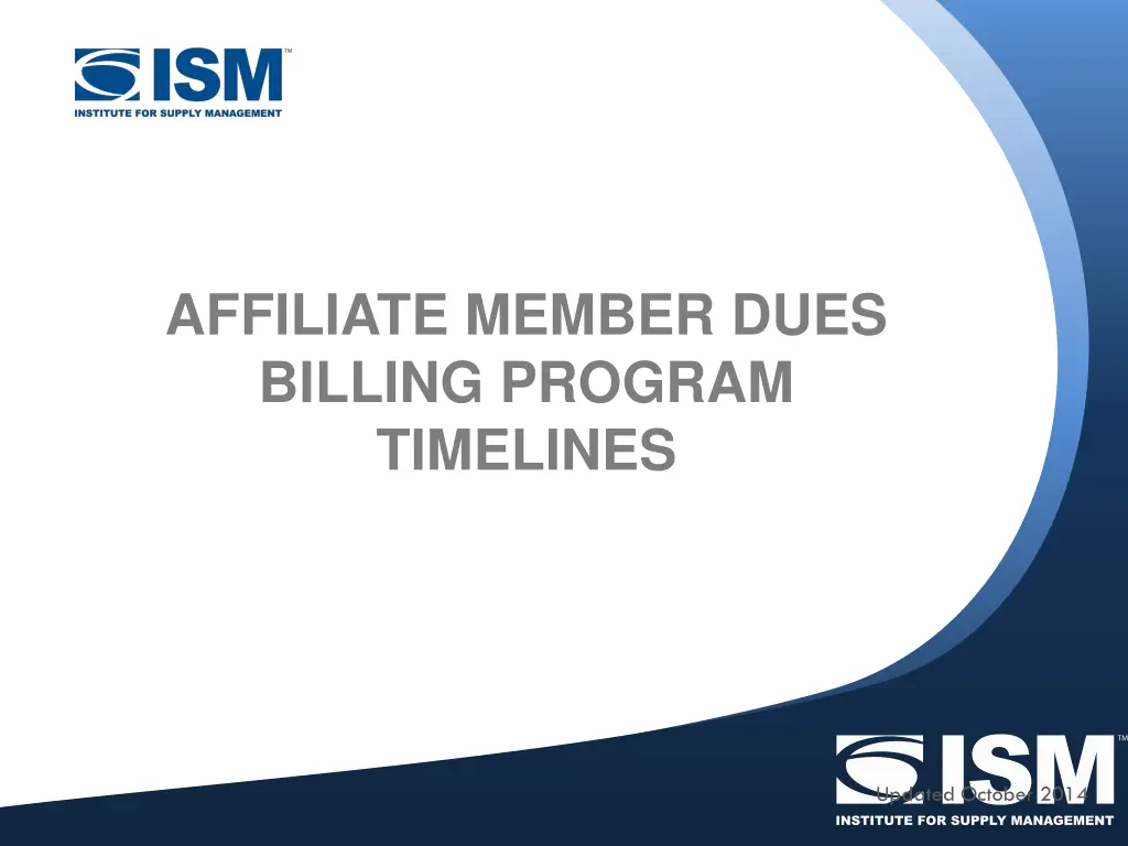 affiliate member dues billing program timelines