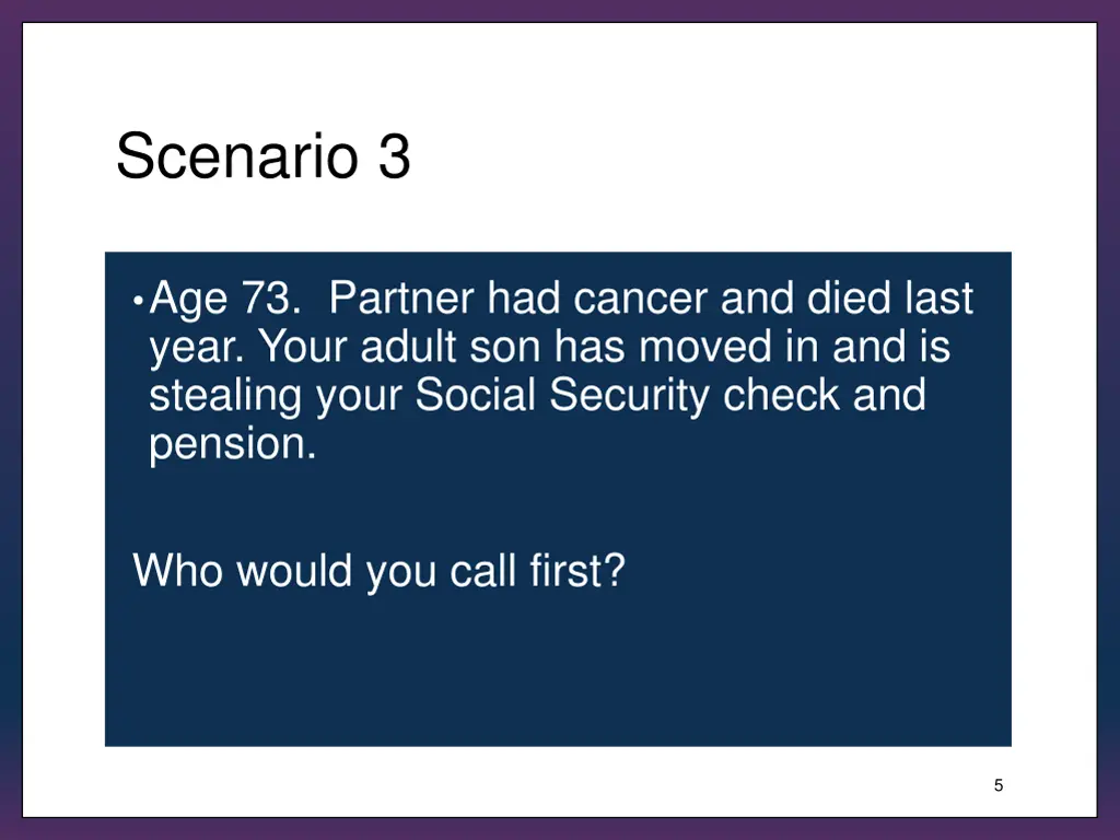 scenario 3