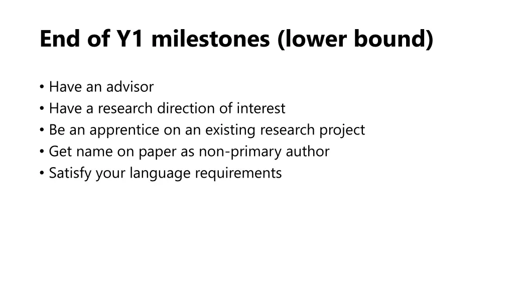 end of y1 milestones lower bound