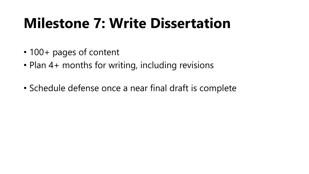 milestone 7 write dissertation