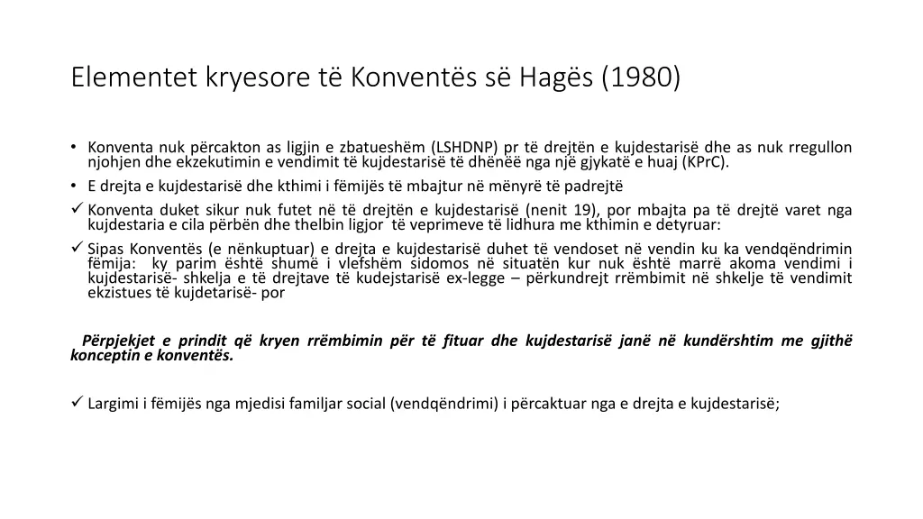 elementet kryesore t konvent s s hag s 1980