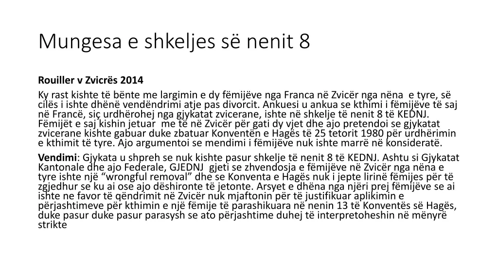 mungesa e shkeljes s nenit 8