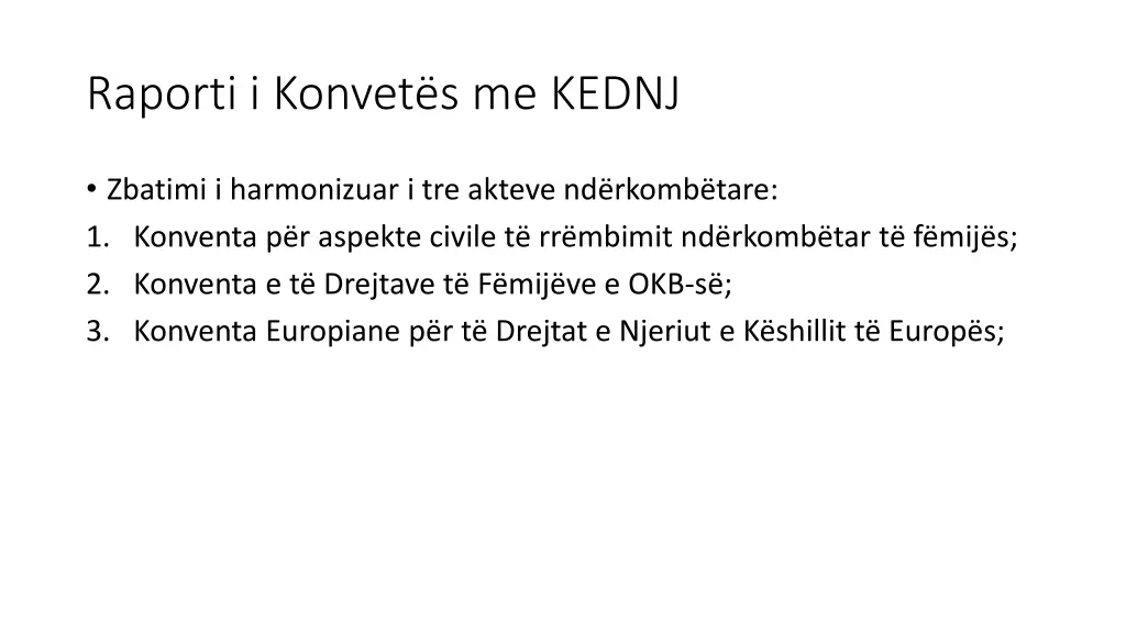 raporti i konvet s me kednj