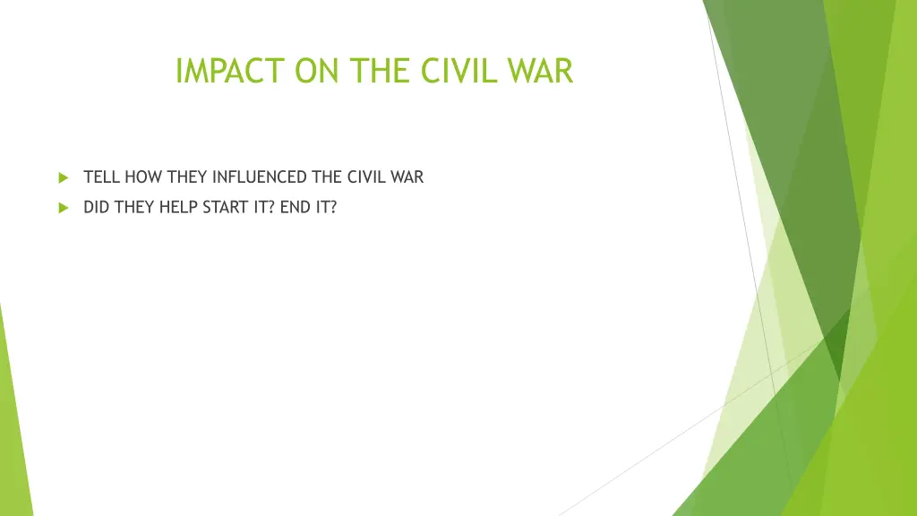 impact on the civil war