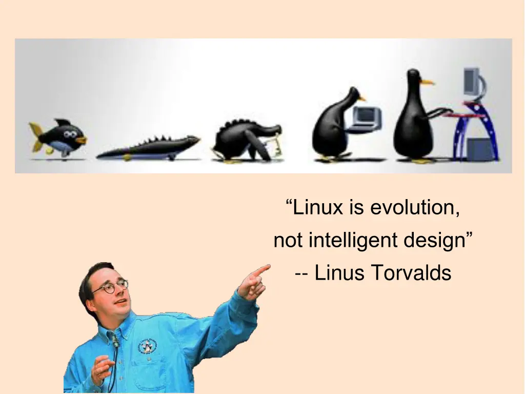 linux is evolution not intelligent design linus