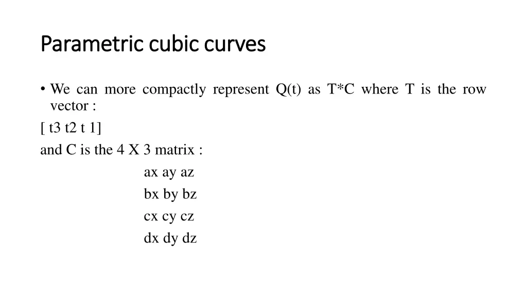parametric cubic curves parametric cubic curves